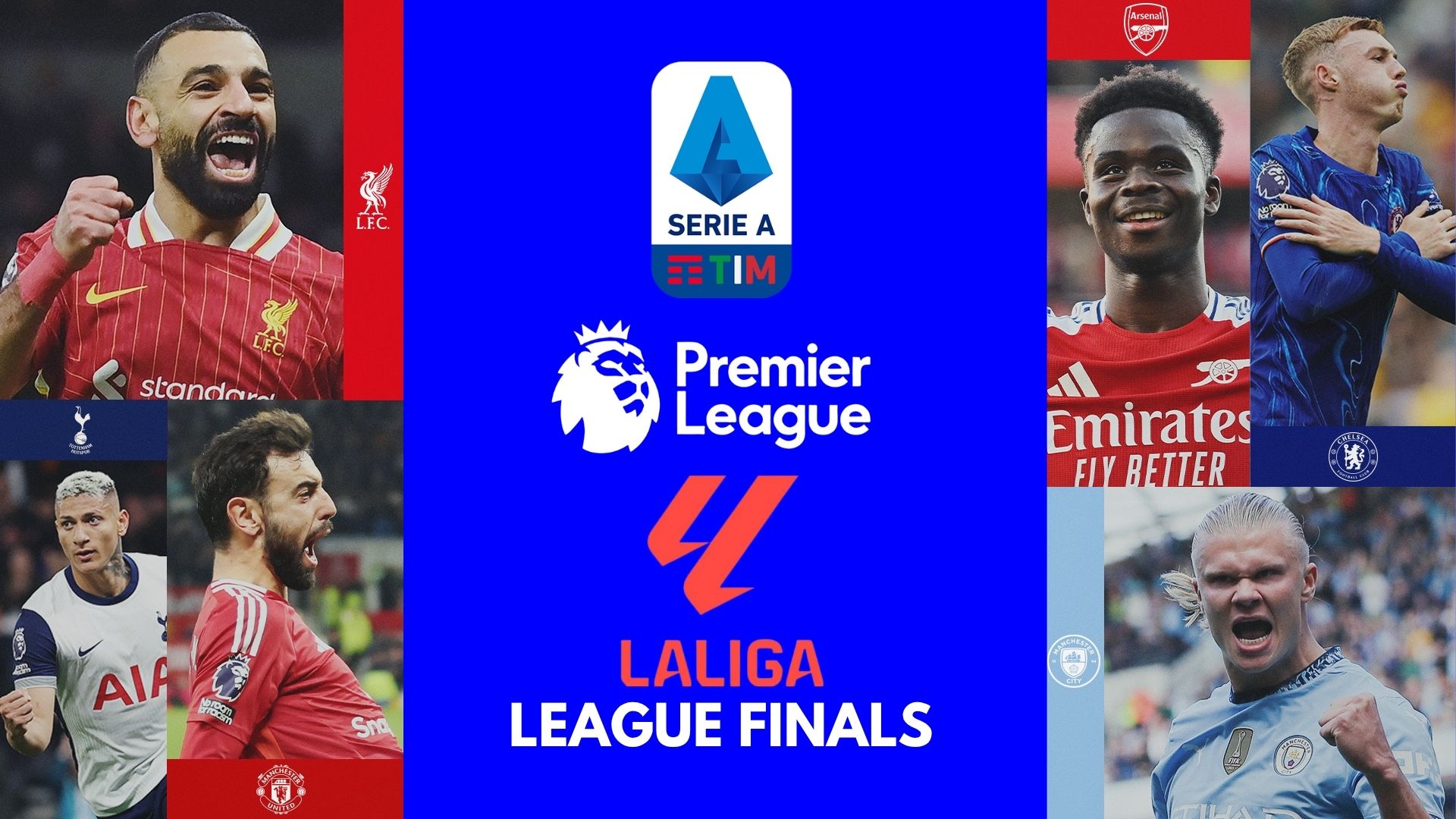 Premier League, La Liga, and Serie A Finals