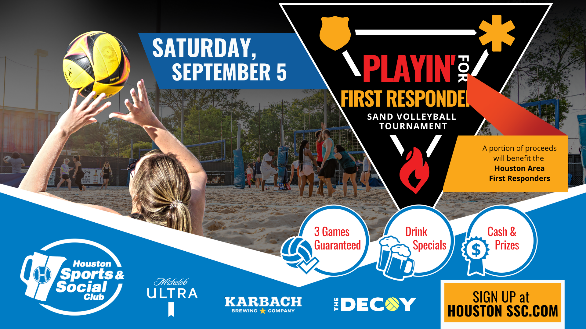 Playing for First Responders Charity Sand Volleyball Tournament on September 5th at The Decoy