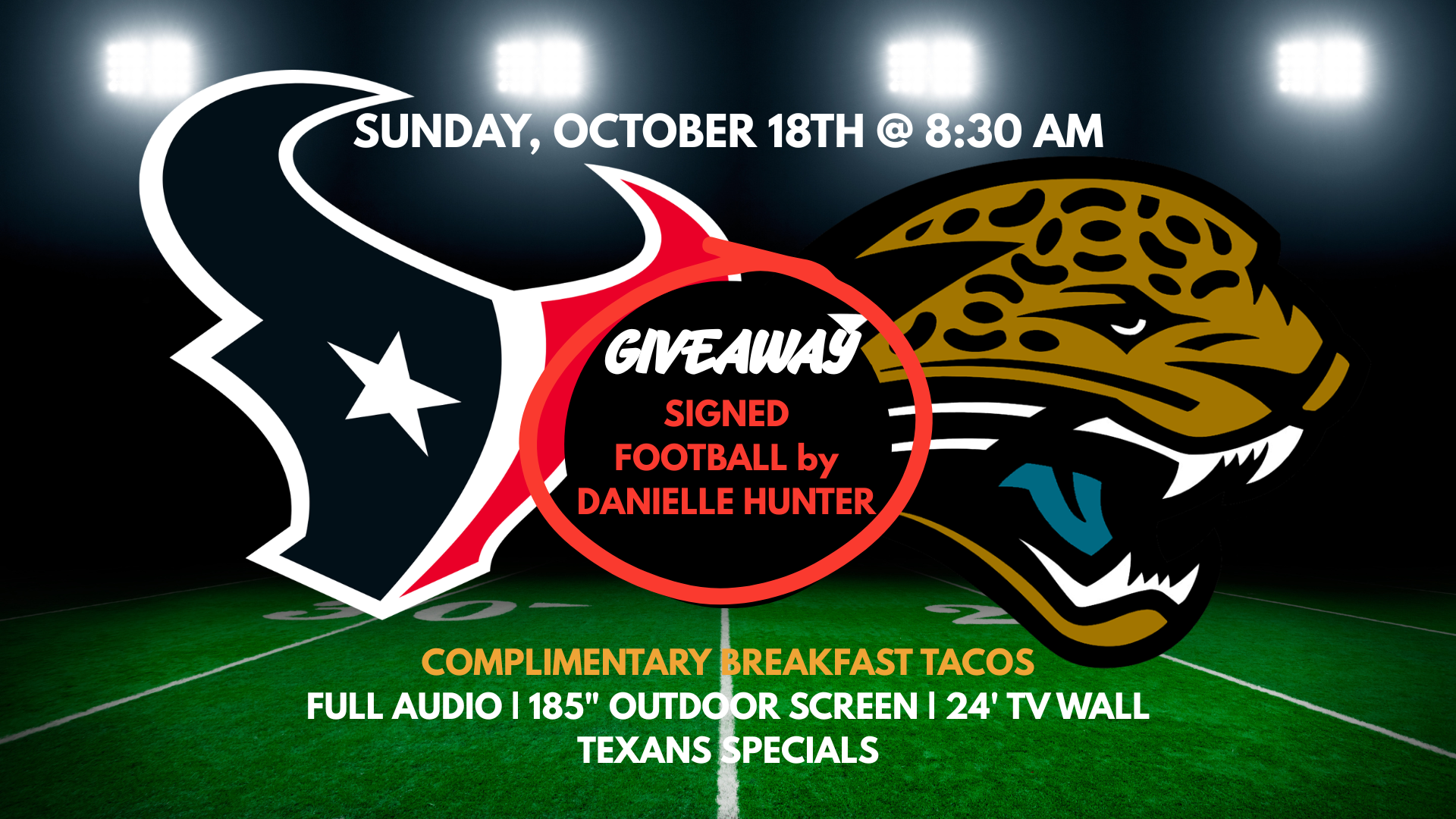 Texans vs Jaguars + Giveaway for Signed Football by Danielle Hunter
